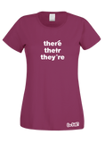 There, Their, They're T-Shirt (Ladies)