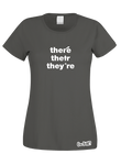There, Their, They're T-Shirt (Ladies)