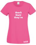 There, Their, They're T-Shirt (Ladies)