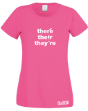 There, Their, They're T-Shirt (Ladies)