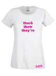 There, Their, They're T-Shirt (Ladies)