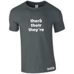 There, Their, They're T-Shirt (Men's)