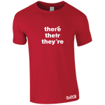 There, Their, They're T-Shirt (Men's)