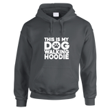 This Is My Dog Walking Hoodie