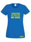 Talking About My Dog T-Shirt (Ladies)