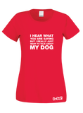 Talking About My Dog T-Shirt (Ladies)