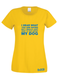 Talking About My Dog T-Shirt (Ladies)