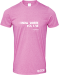Karma Knows Where You Live T-Shirt (Men's)