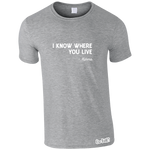 Karma Knows Where You Live T-Shirt (Men's)