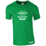 Misuse of 'Literally' T-Shirt (Men's)