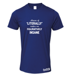 Misuse of 'Literally' T-Shirt (Men's)