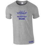 Misuse of 'Literally' T-Shirt (Men's)