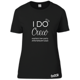 I Do Crew T-Shirt