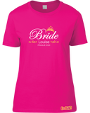 Team Bride - For The Bride T-Shirt