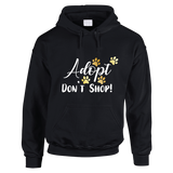 Adopt, Don't Shop Hoodie