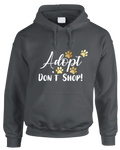 Adopt, Don't Shop Hoodie