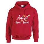 Adopt, Don't Shop Hoodie