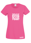 This Is My Dog Walking T-Shirt (Ladies)