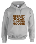 This Is My Rock Climbing Hoodie