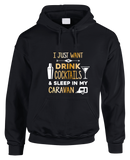 Drinking Cocktails & Caravaning Hoodie