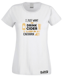 Drinking Cider & Caravan T-Shirt (Ladies)