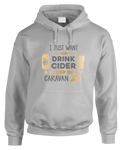 Drinking Cider & Caravaning Hoodie