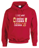 Drinking Cider & Caravaning Hoodie