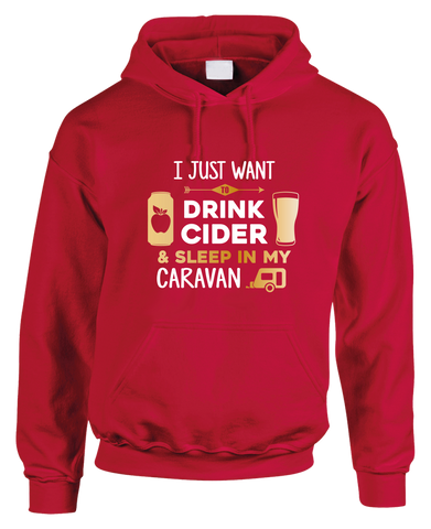 Drinking Cider & Caravaning Hoodie