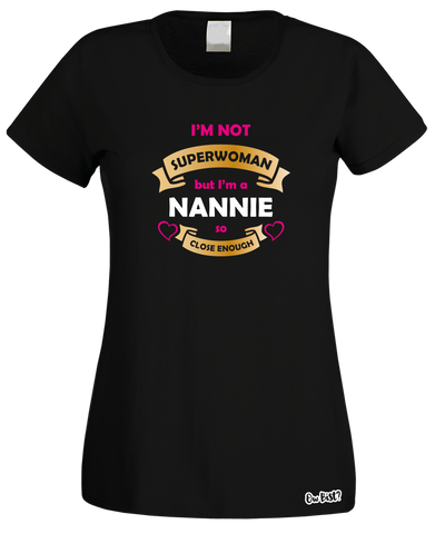 Personalised I'm Not Superwoman T-Shirt (Ladies)