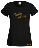 Rarely Wrong T-Shirt (Ladies)